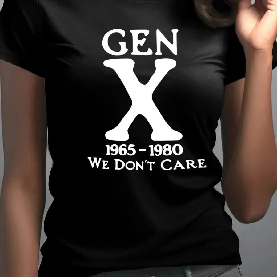 【New Arrival】Gen X 1965-1980 "We Don't Care" Retro Generation X Graphic T-Shirt Casual Tee